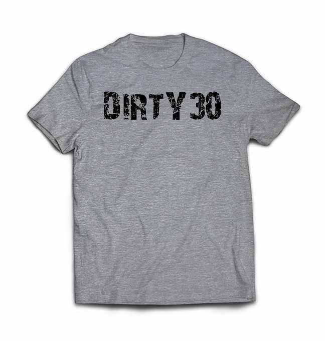 Birthday Dirty Thirty T-shirt – ForUapparel