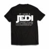 JEDI_CHANCE Tshirt