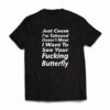 JUST_CAUSE_I_HAVE_TATTOO_Tshirt