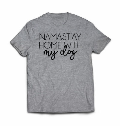 Namastaywithdog tshirt