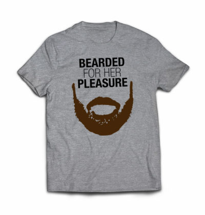 bearded-for-her-pleasure tshirt