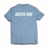 beer-me--funny-beer-tshirt-blue