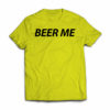 beer-me--funny-beer-tshirt-yellow