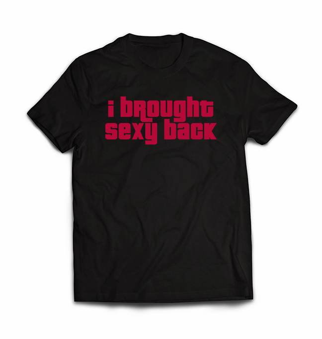 i-brought-sexy-back-tshirt