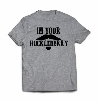 im-your-huckleberry-tombstone-tshirt