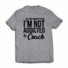 -on-the-bright-side-im-not-addicted-to-crack--sarcastic-tshirt-feature